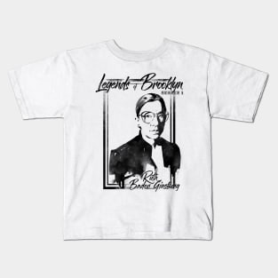 Legend of Brooklyn / Ruth Bader Ginsburg Kids T-Shirt